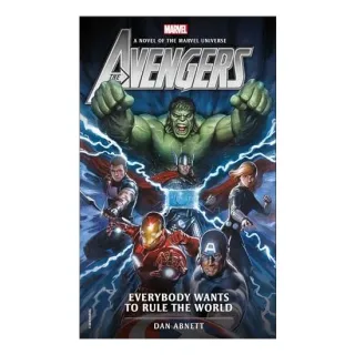 Avengers : Everybody Wants to Rule the World