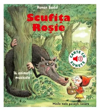 Scufița roșie - carte cu sunete