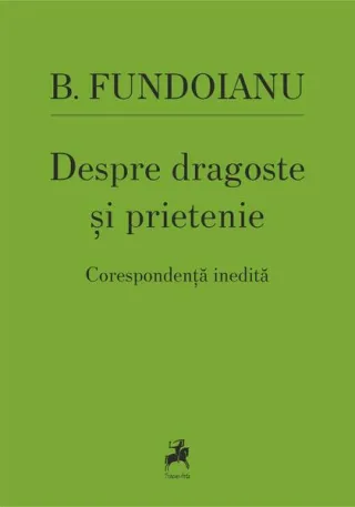 Despre dragoste și prietenie