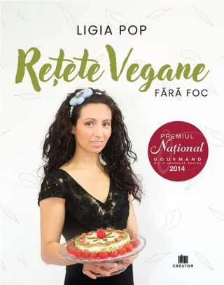 Rețete vegane fără foc