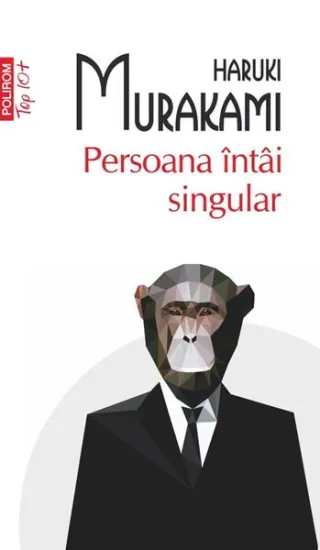 Persoana întâi singular (Top 10+)