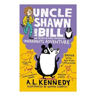 Uncle Shawn and Bill and the Great Big Purple Underwater Underpants Adventure
