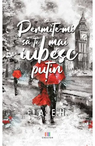 Permite-mi să te mai iubesc puțin