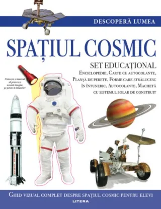 Spațiul cosmic. Descoperă lumea (Vol. 5)