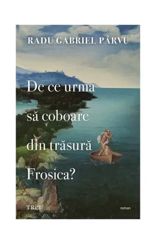 De ce urma să coboare din trăsură Frosica?