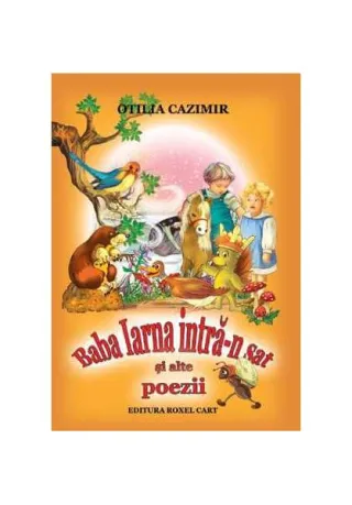 Baba Iarna intră-n sat și alte poezii