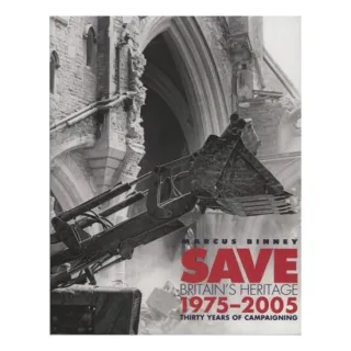 Save Britian's Heritage 1975 - 2000
