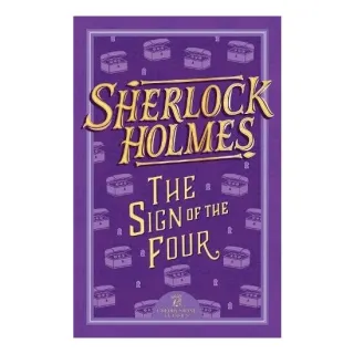Sherlock Holmes: The Sign Of The Four