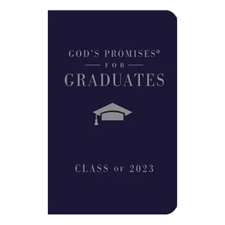 God's Promises for Graduates : Class of 2023 - Navy NKJV