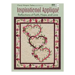 Inspirational appliqué, Cheryl Almgren Taylor