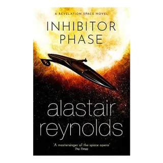 Inhibitor Phase, Alastair Reynolds