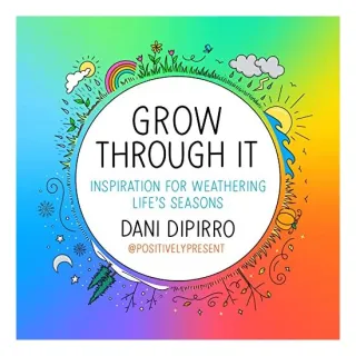 Grow Through It