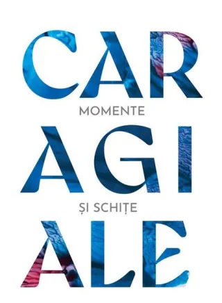 Momente şi schiţe