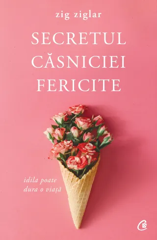 Secretul căsniciei fericite