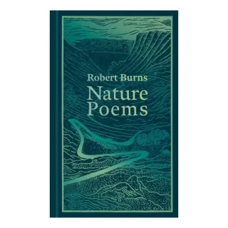 Robert Burns: Nature Poems