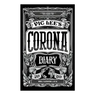 Vic Lee's Corona Diary 2020, Vic Lee