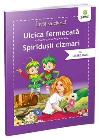 Ulcica fermecată • Spiridușii cizmari