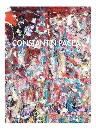 Constantin Pacea - O retrospectivă