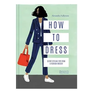 How to Dress