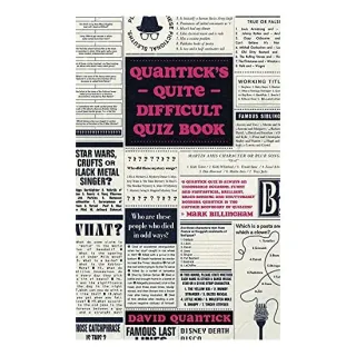 Quantick's Quite Difficult Quiz Book