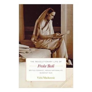 The revolutionary life of Freda Bedi