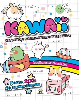 Kawaii. Activități matematice distractive
