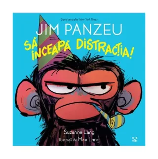 Jim Panzeu. Să înceapă distracția!