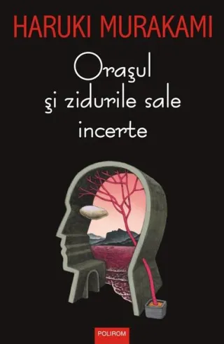 Oraşul şi zidurile sale incerte