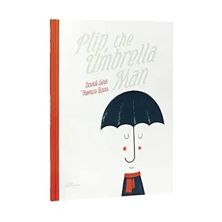 Plip, the Umbrella Man