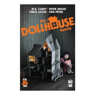 Dollhouse Family (Hill House Comics)