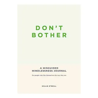 Don't Bother