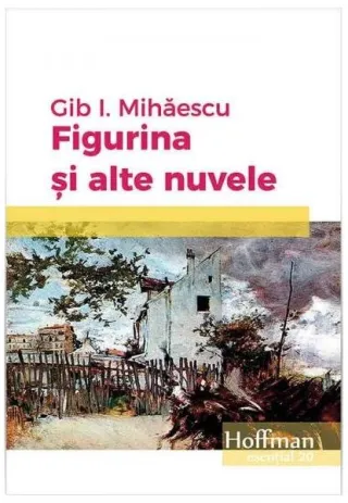 Figurina și alte nuvele