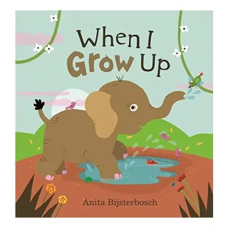 When I grow up
