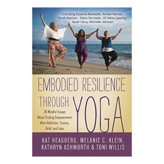 Embodied Resilience Through Yoga