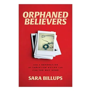 Orphaned Believers