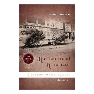 The Rise of Multicultural America