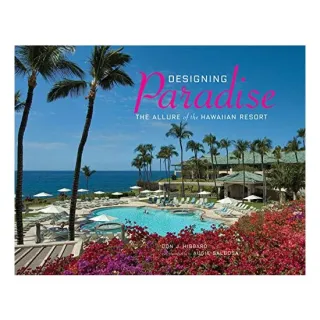 Designing Paradise, Don Hibbard