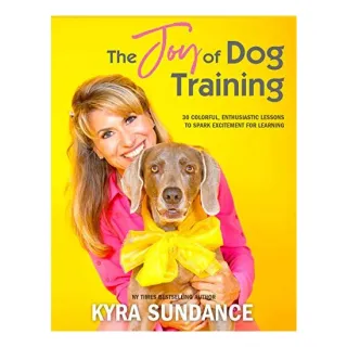 Joy of Dog Training