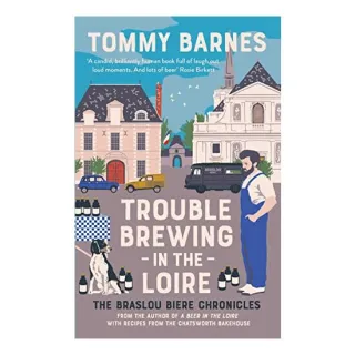 Trouble Brewing in the Loire