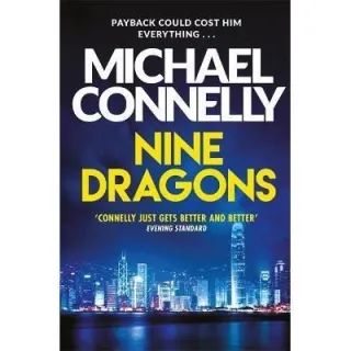 Nine Dragons, Michael Connelly