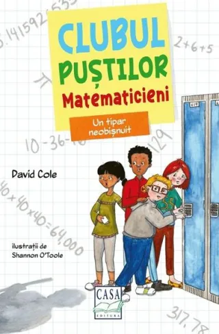 Clubul puștilor matematicieni. Un tipar neobișnuit (Vol. 3)