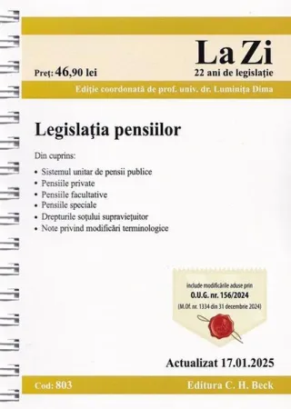 Legislația pensiilor. Cod 803. Actualizat la 17.01.2025