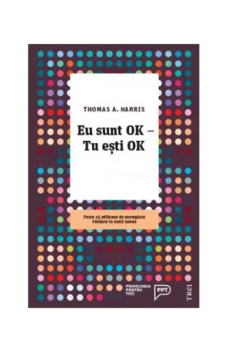 Eu sunt OK – Tu eşti OK