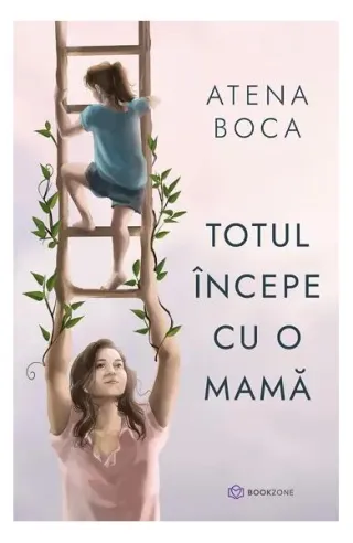 Totul începe cu o mamă