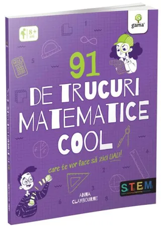 91 de trucuri matematice cool care te vor face să zici uau!