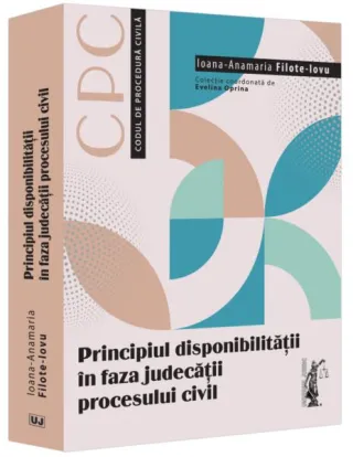 Principiul disponibilității în faza judecății procesului civil