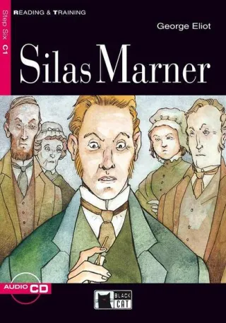 Silas Marner + CD (Step Six C1)