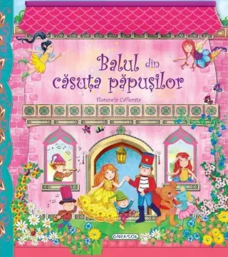 Balul din Căsuța Păpușilor