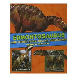 Edmontosaurus and Other Duck-Billed Dinosaurs, Rebecca Rissman