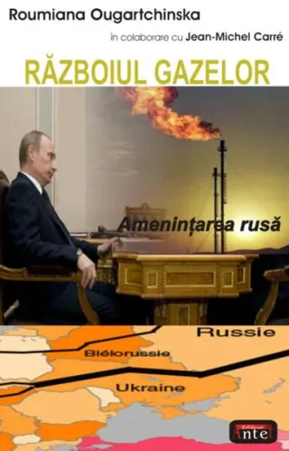 Războiul gazelor. Ameninţarea rusă